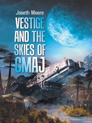 cover image of "Vestige and the Skies of Cmaj."